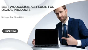 Best Woocommerce Plugin for Digital Products