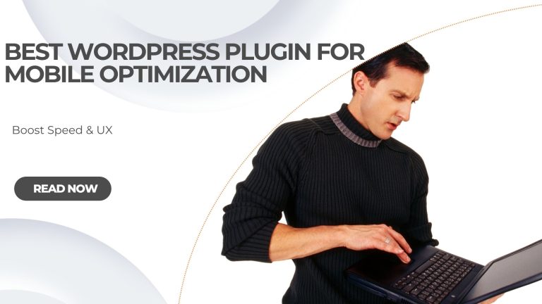 Best Wordpress Plugin for Mobile Optimization