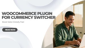 Woocommerce Plugin for Currency Switcher