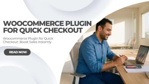 Woocommerce Plugin for Quick Checkout
