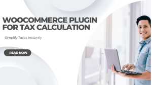 Woocommerce Plugin for Tax Calculation